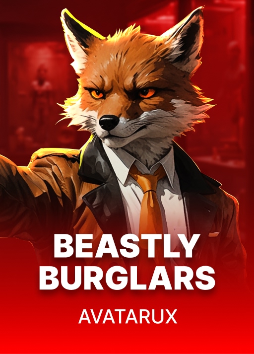 Beastly Burglars