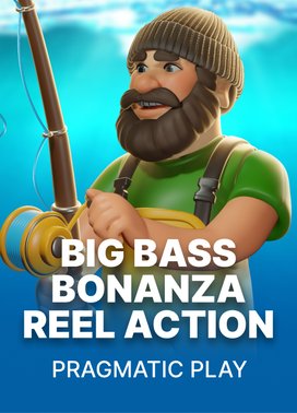 Big Bass Bonanza - Reel Action