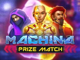 Machina PrizeMatch