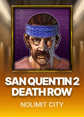 San Quentin 2: Death Row