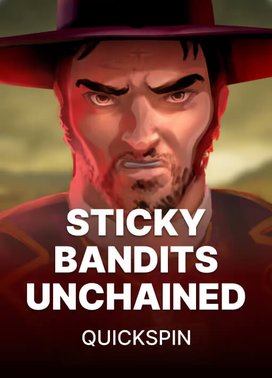 Sticky Bandits Unchained