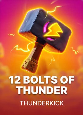 12 Bolts of Thunder