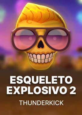 Esqueleto Explosivo 2 - Reborn