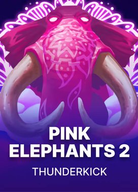 Pink Elephants 2 – Reborn