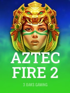 Aztec Fire 2