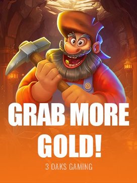 Grab more Gold!