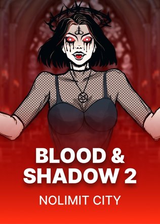 Blood and Shadow 2