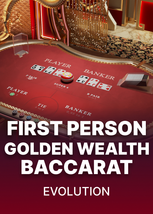 First Person Golden Wealth Baccarat