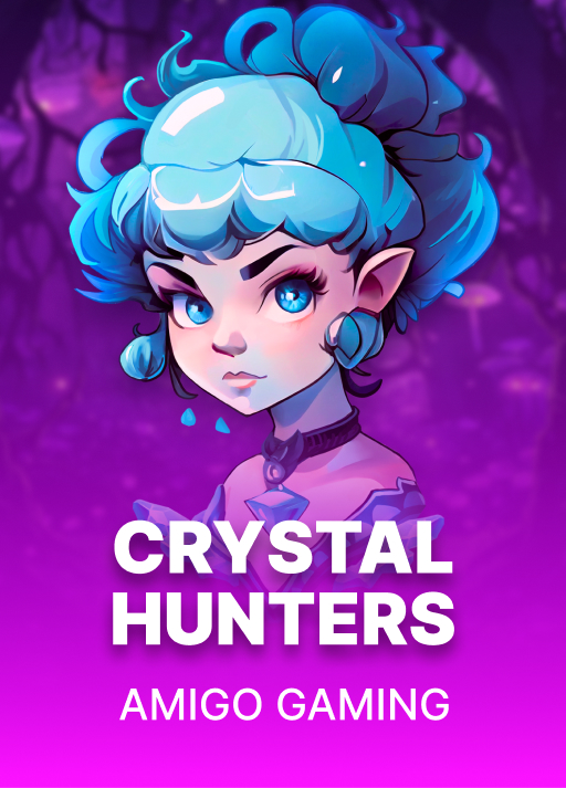 Crystal Hunters