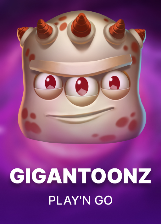 Gigantoonz