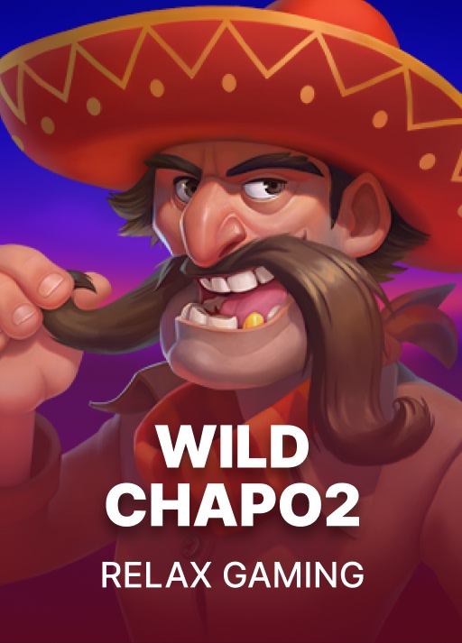 Wild Chapo 2