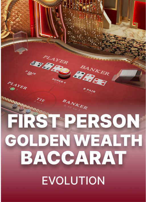 First Person Golden Wealth Baccarat