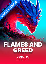 Flames and Greed