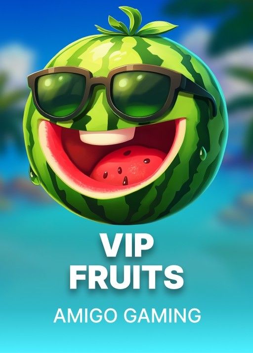 VIP Fruits