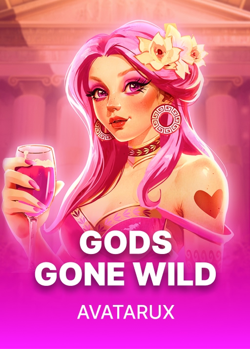 Gods Gone Wild