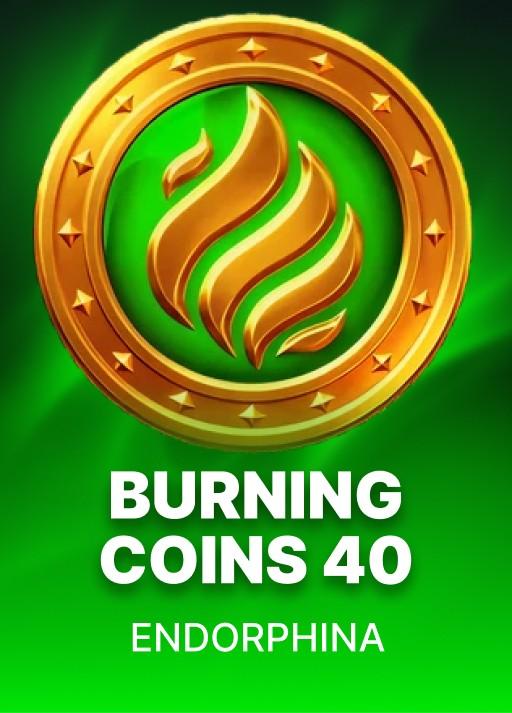 Burning Coins 40