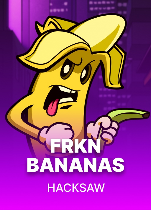 FRKN Bananas