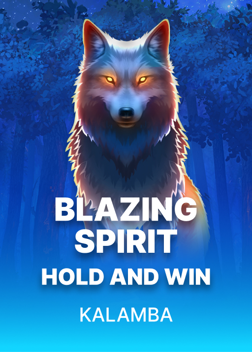 Blazing Spirit Hold and Win