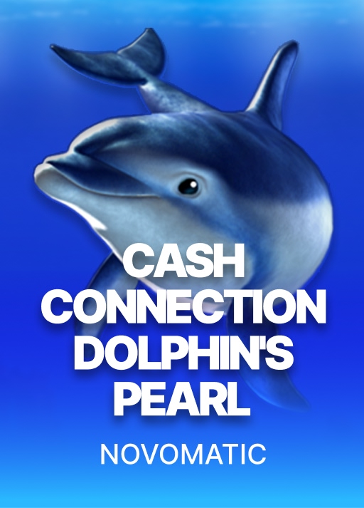 Cash Connection Dolphin's Pearl