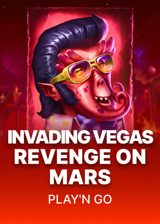 Invading Vegas Revenge on Mars