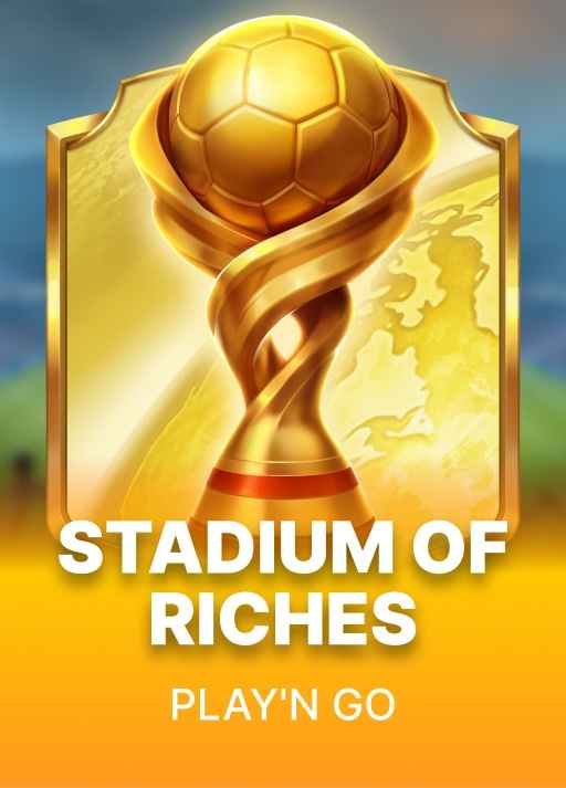 Stadium of Riches