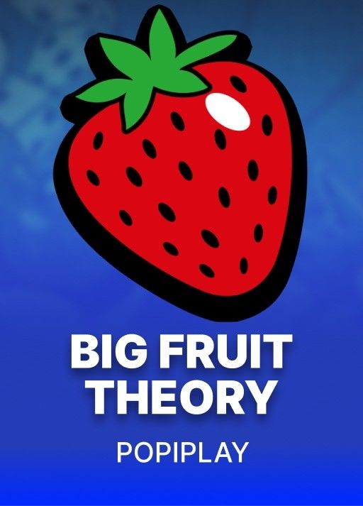 Big Fruit Theory