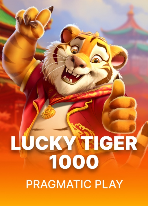 Lucky Tiger 1000