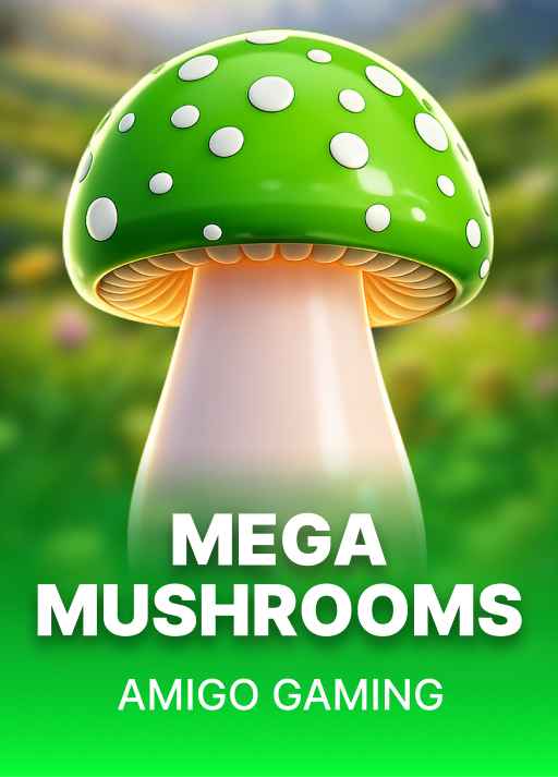 Mega Mushroom