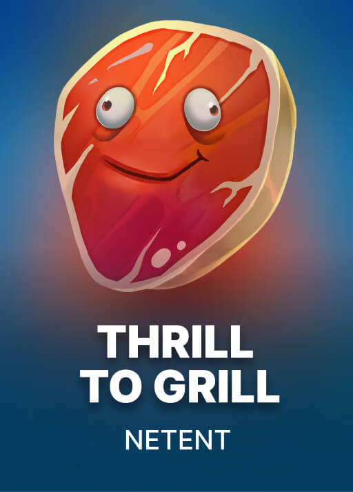 Thrill to Grill