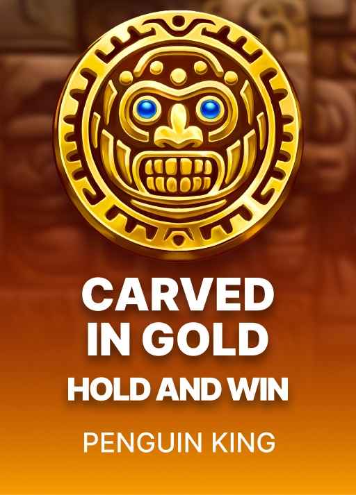 Carved in Gold: Hold and Win