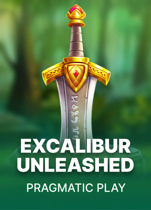 Excalibur Unleashed