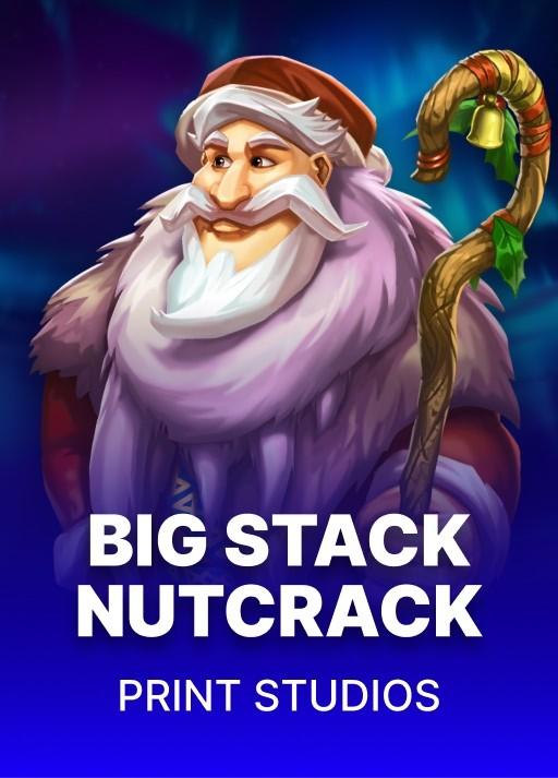 Big Stack Nutcrack
