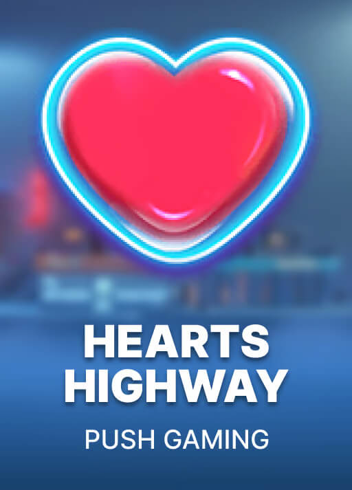 HEARTS HIGHWAY