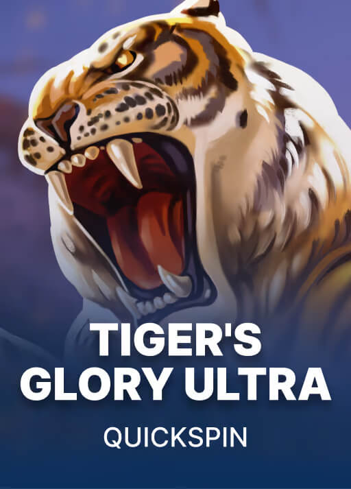 Tiger's Glory Ultra