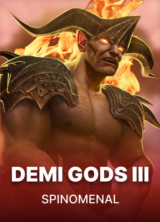 Demi Gods 3