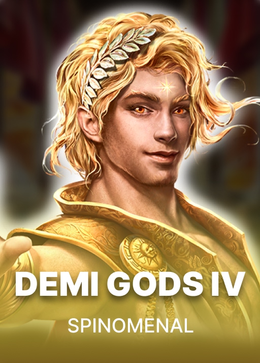 Demi Gods 4