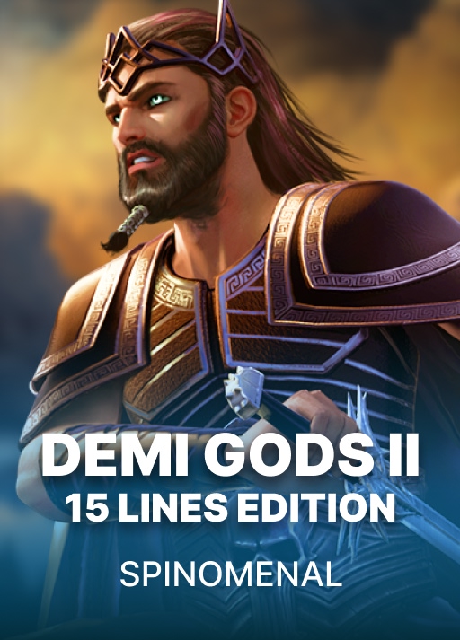 Demi Gods II 15 Lines