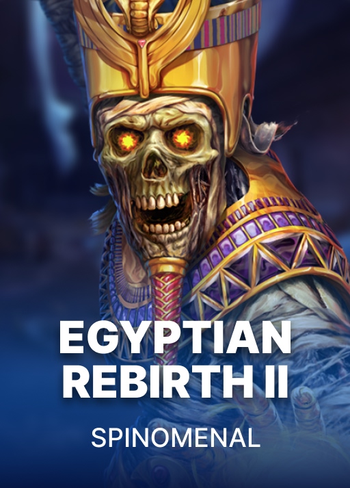 Egyptian Rebirth II