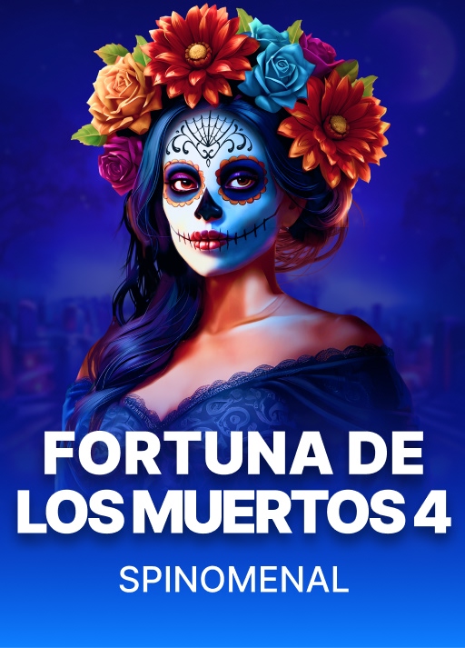 Fortuna De Los Muertos IV