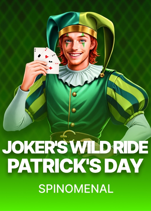 Joker's Wild Ride - Patrick's Day