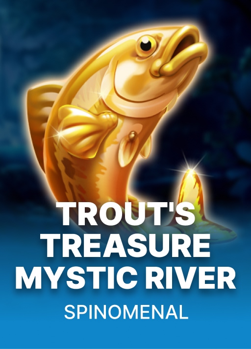 Trout's Treasure - Mystic River