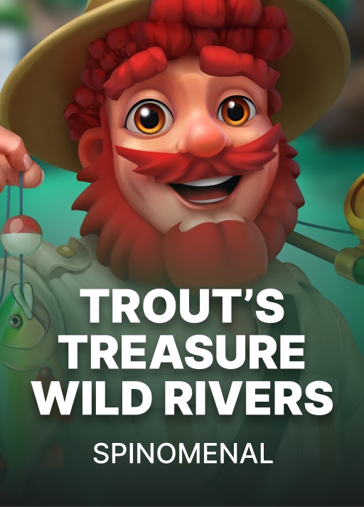 Trout's Treasure - Wild Rivers