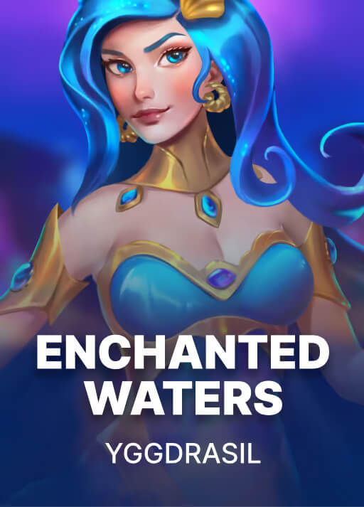 Enchanted Water