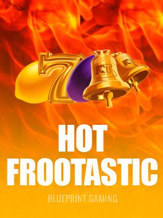 Hot Frootastic