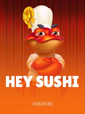 Hey Sushi