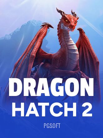 Dragon Hatch 2