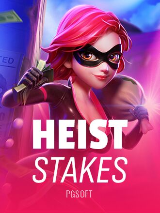 Heist Stakes