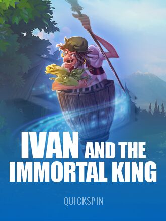 Ivan and the Immortal King