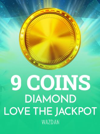 9 Coins: Diamond Love the Jackpot