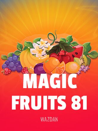 Magic Fruits 81